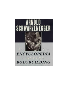 The New Encyclopedia of Modern Bodybuildin