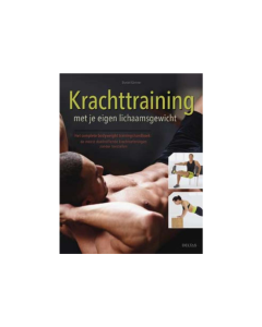 Krachttraining met je eigen lichaamsgewicht