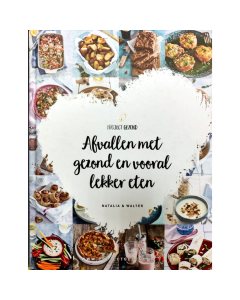 Afvallen met gezond en vooral lekker eten